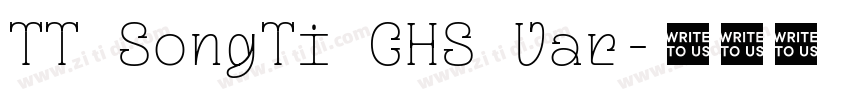 TT SongTi CHS Var字体转换
